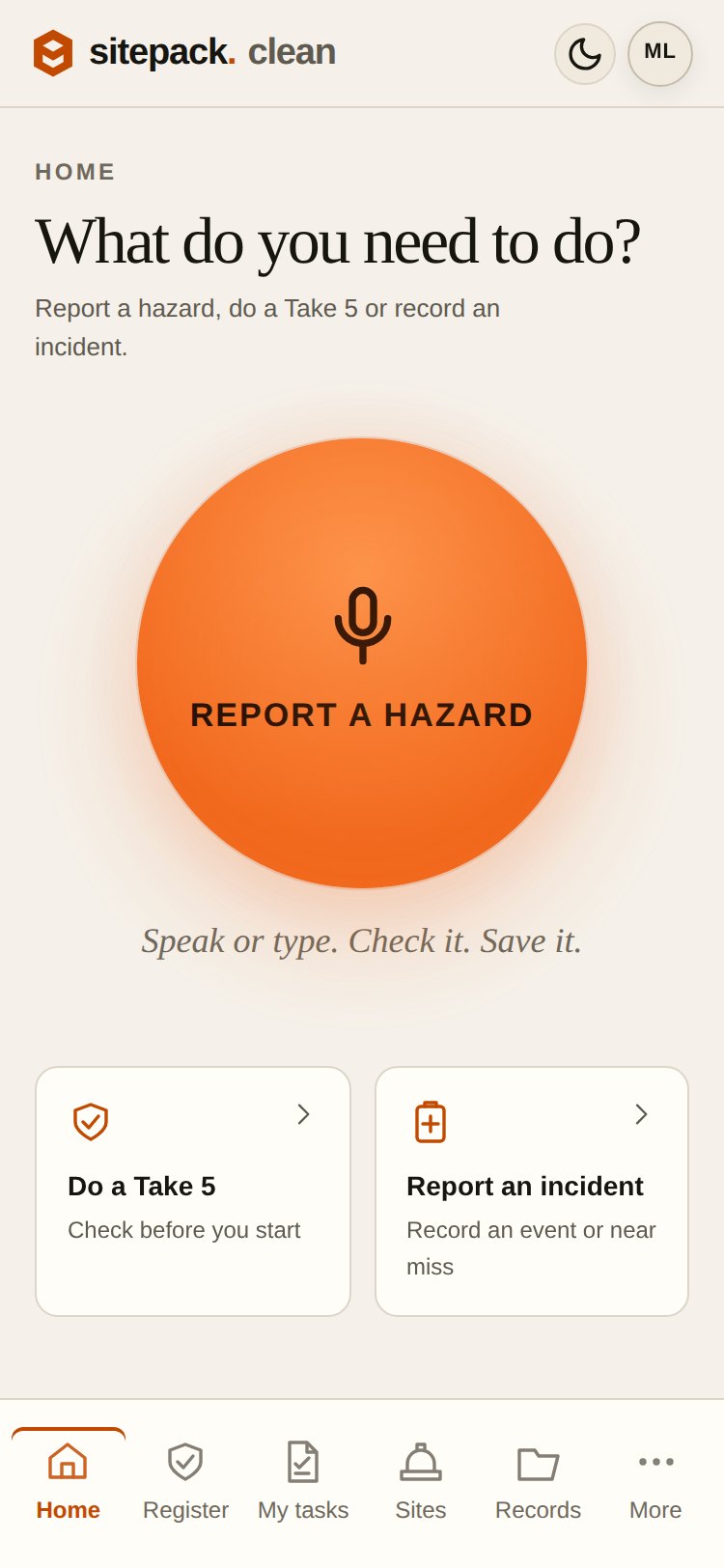 Sitepack Clean home screen with Report a hazard, Take 5 and incident actions