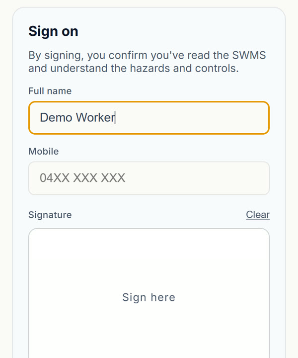 Worker sign-on screen with name, mobile and signature fields
